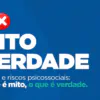 NR-01 e riscos psicossociais: o que é obrigação legal e o que ainda é mito nas empresas brasileiras.